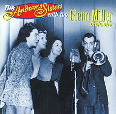 The Andrews Sisters with the Glenn Miller Orchestra - The Chesterfield Broadcasts vol.2