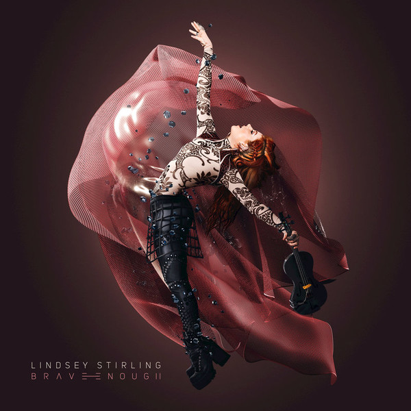 Lindsey Stirling  -  Brave Enough - 2016  (Deluxe Edition)