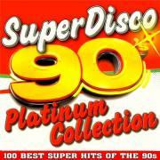 Platinum Collection-Super Disco 90s