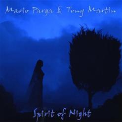 Mario Parga & Tony Martin - Spirit Of Night (With Tony Martin) (2008)